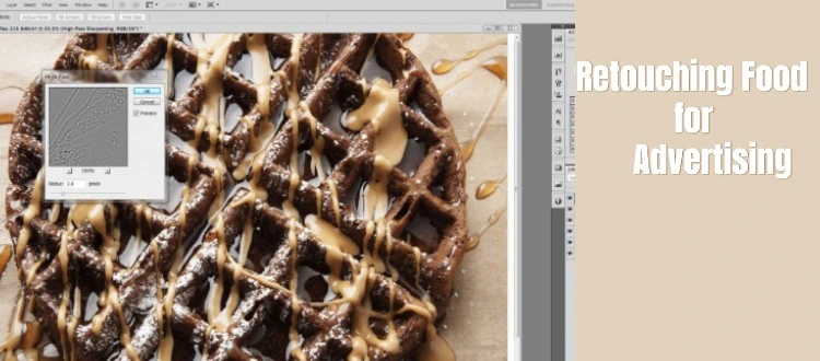 Retouching Food for Advertising: Achieving Perfect Realism